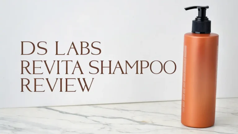 DS Labs Revita Shampoo Review: Step-by-Step Guide