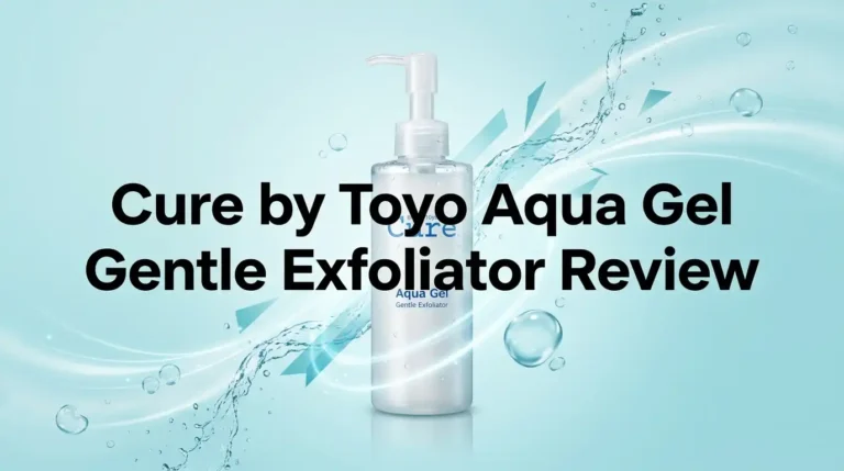 Cure by Toyo Aqua Gel Gentle Exfoliator Review: Worth It?